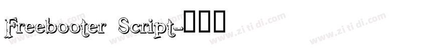 Freebooter Script字体转换